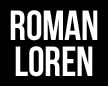 ROMAN LOREN