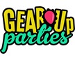 Gear Up Parties