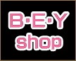 B・E・Y SHOP