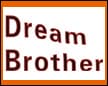 dream-brother