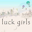 Luck Girls