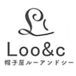 帽子屋Loo＆c(ルーアンドシー)