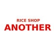 RICE SHOP ANOTHER