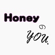Honeyのyou
