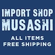 Import Shop Musashi