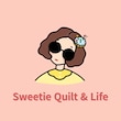 Sweetie Quilt & Life