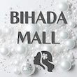 BIHADA MALL