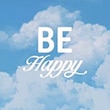 BE Happy