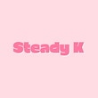 SteadyK