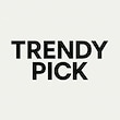 TRENDY PICK