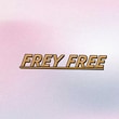 FREY FREE