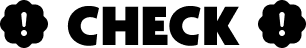 CHECK
