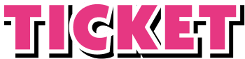TICKET