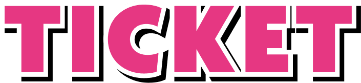 TICKET