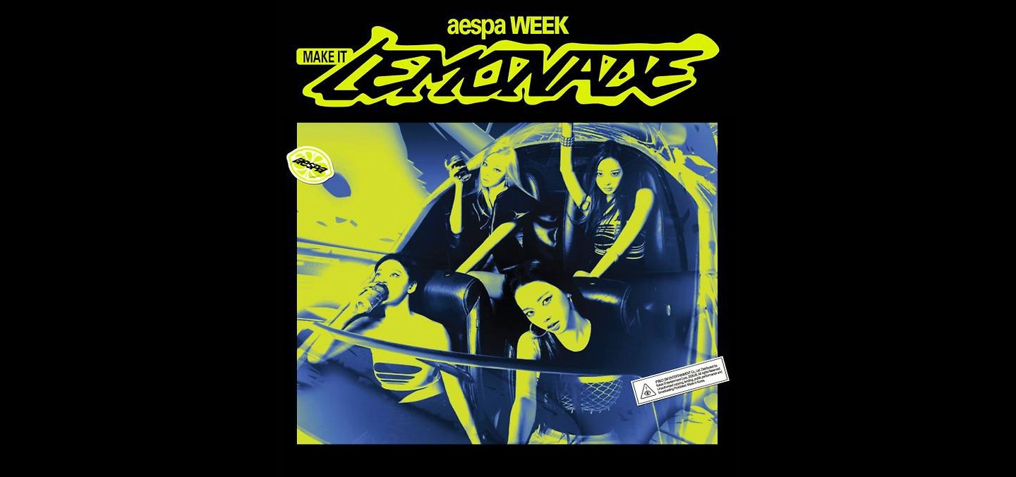 aespa WEEK - MAKE IT LEMONADE POP-UP Official MD